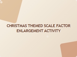 Enlarge a Christmas Scene with Scale Factor